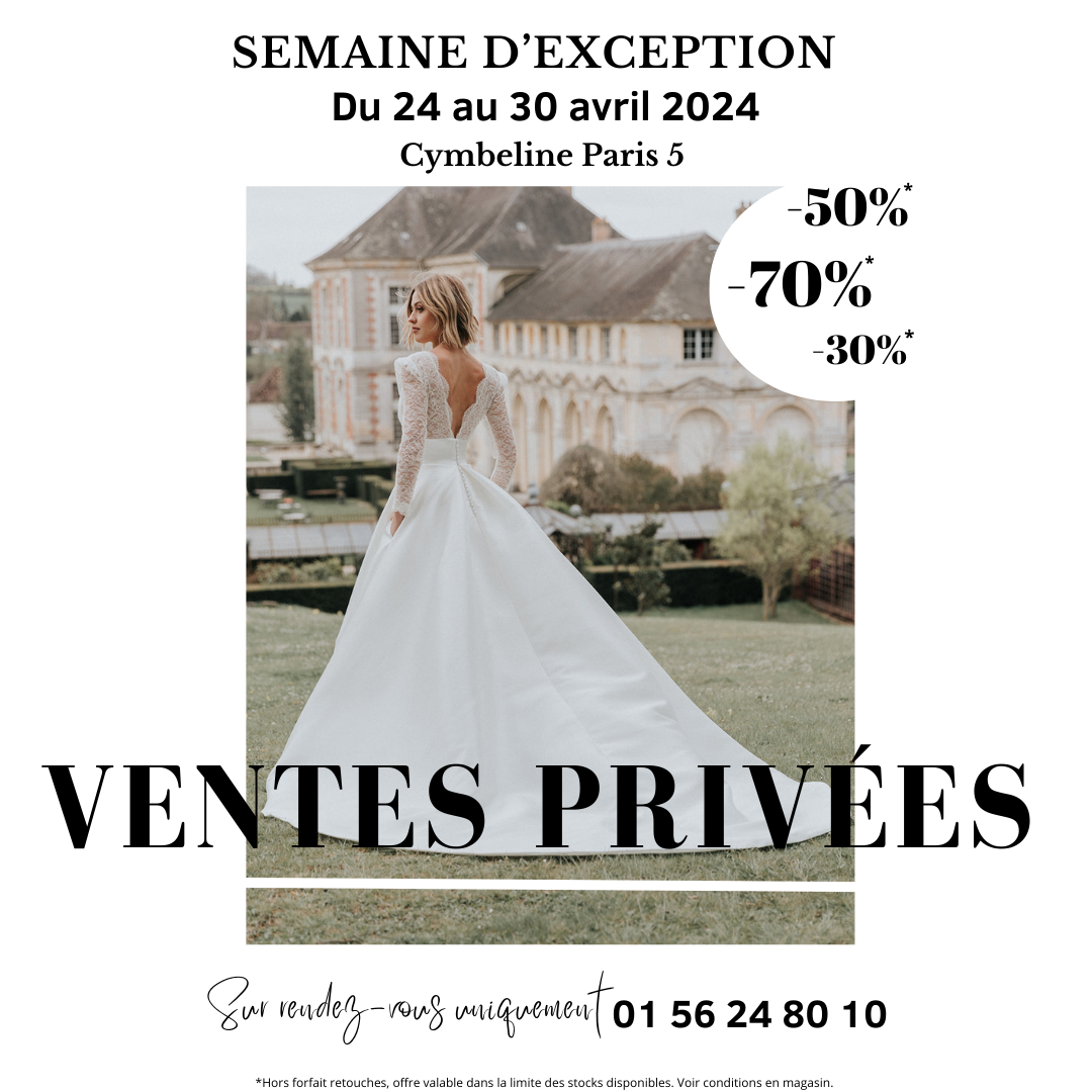 Ventes privées Mariage Paris Avril 2024