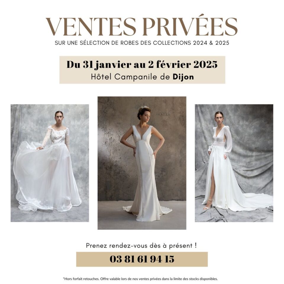 Ventes privées de robes de mariée à Dijon